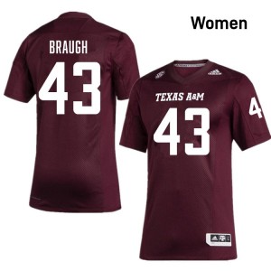 #43 Carter Braugh Texas A&M University Maroon Women's Jerseys Official College Football 691537-106