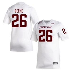 #26 Layne Gerke Texas A&M White Men Jersey Official College Football 592655-260