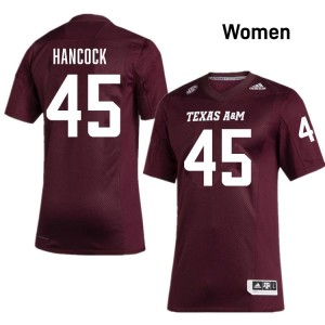 #45 Levi Hancock TAMU Maroon Women Jersey Limited College Football 307295-463
